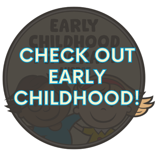 Click to visit Early Childhood's website.